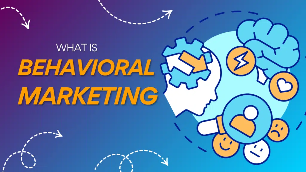 behavioral marketing