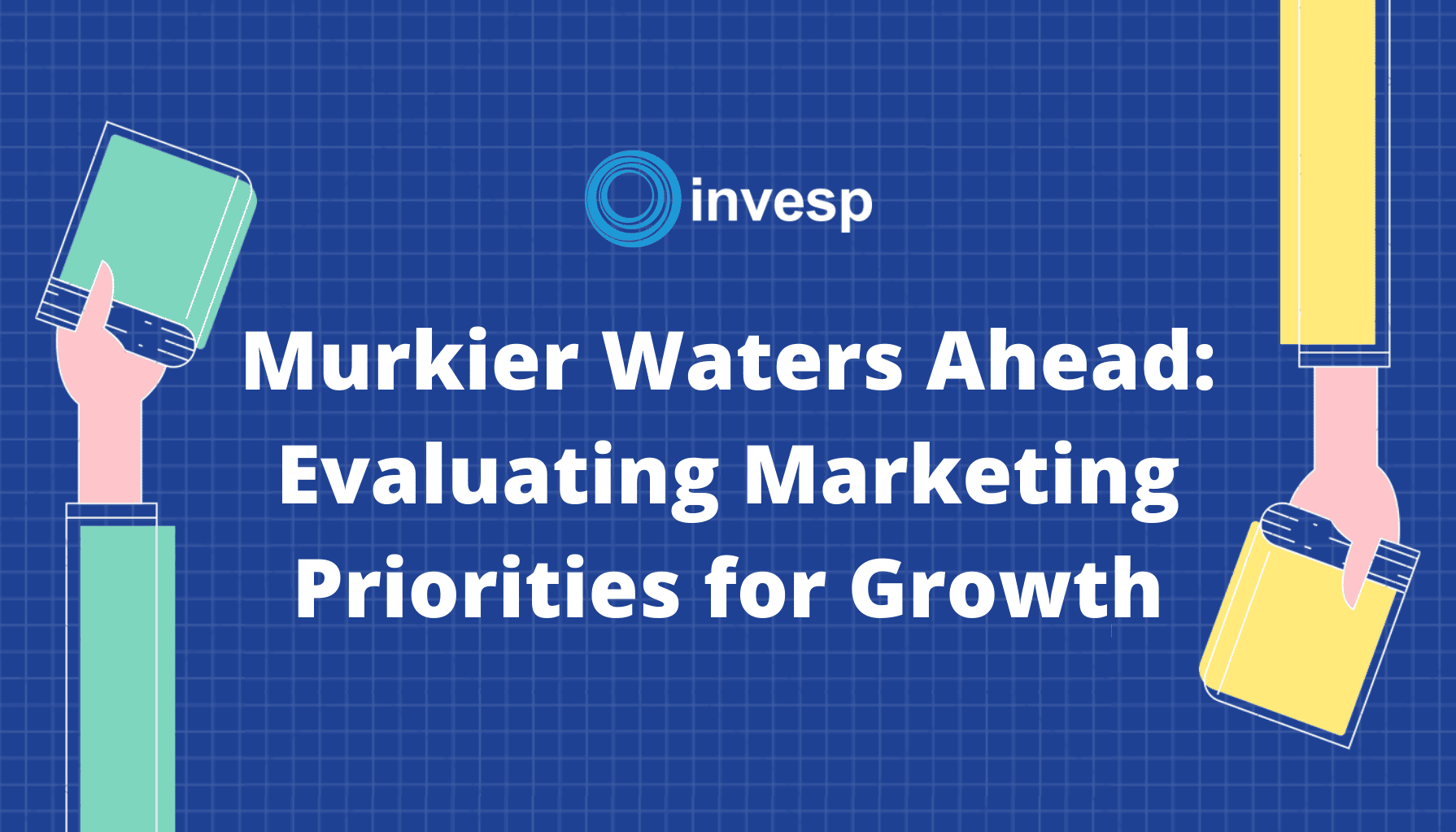 a marketing webinar by Khalid Saleh on how to evaluate marketing priorities for growth.