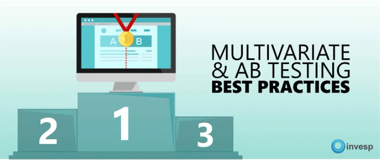 Multivariate and A/B Testing Best Practices