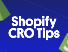 Shopify CRO for Beginners: Essential Tips and Strategies