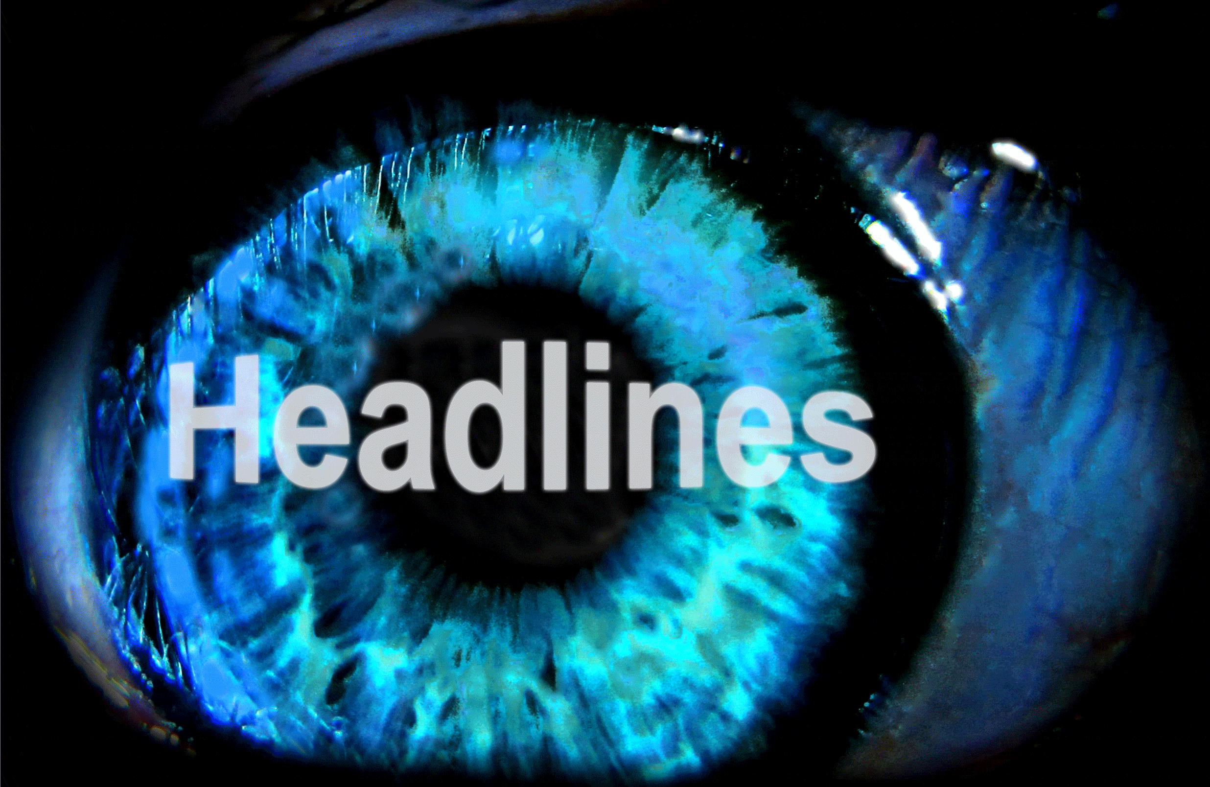 the word headlines in a human eye
