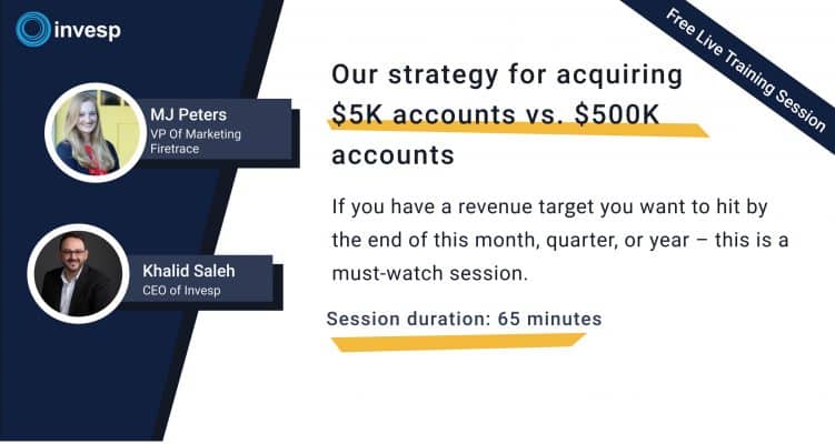 a webinar image featuring Invesp ceo Khalid Saleh on revenue generation and closing big and small accounts.